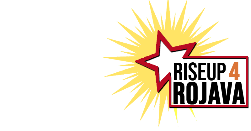 Rise Up 4 Rojava: Συμμετέχετε στο κάλεσμα για μια παγκόσμια εβδομάδα διεθνιστικής αλληλεγγύης από 1-8 Νοέμβρη 2020